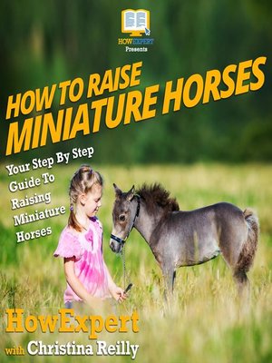 cover image of How to Raise Miniature Horses